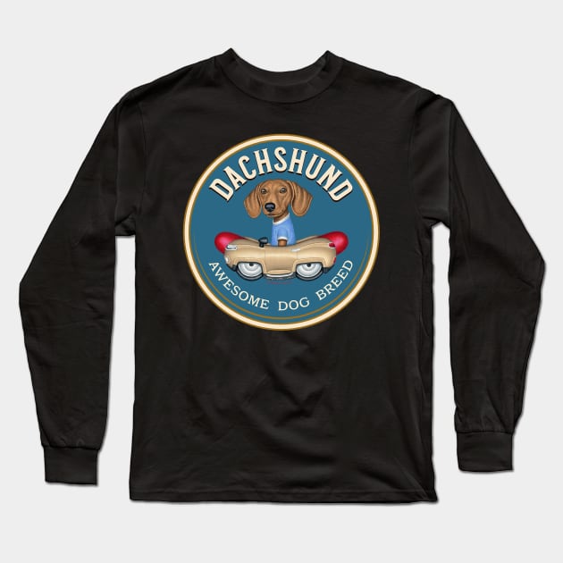 Dachshund Awesome Dog Breed Long Sleeve T-Shirt by Danny Gordon Art